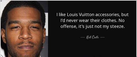 rap quotes about louis vuitton|louis vuitton rappers.